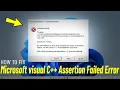 Fix Microsoft visual C Assertion Failed Error in Windows Adobe AI error Visual