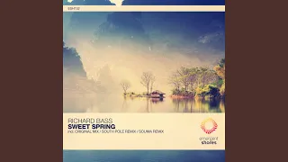 Download Sweet Spring (South Pole Remix) MP3