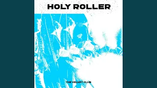 Download Holy Roller MP3