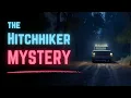 The Santa Rosa Hitchhiker Mystery