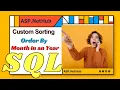 SQL Query Custom Sorting Order by Month in the Year