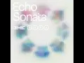 Echo Sonata - ERRA