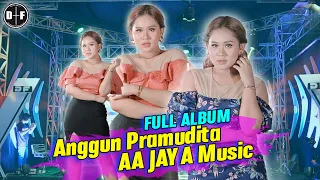 Full Album Anggun Pramudta Feat AA Jaya Music (Official Music Video)