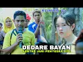 Download Lagu DEDARE BAYAN MULE IYE PENYEDAK ATE LALANG GUNUNG SALING TANGGAK RENDI REINATA 05