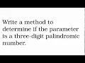Three Digit Palindrome Every One Can Code Coding Bootcamp