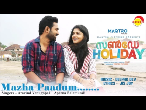 Download MP3 Mazha Paadum Audio Song | Film Sunday Holiday | Aravind Venugopal | Aparna Balamurali