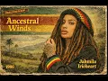 Lagu Roots Reggae (1986) [Lost Album] Jahmila Irieheart - Ancestral Winds