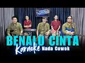 Download Lagu KARAOKE BENALU CINTA - NADA COWOK