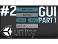 Unity Tutorials - Menu Scene Pt 1 GUI