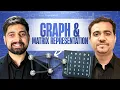 13 Graph and Its Matrix Representation in Python