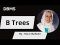 Exploring B-Trees Understanding Structure and Operations