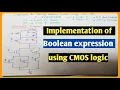 Implementation of boolean function using CMOS logic