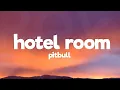 Download Lagu Pitbull - Hotel Room Service (Lyrics)