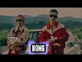 OG BOBBY - BONG Feat.Vannda ( Prod.by NINO ) MUSIC AUDIO