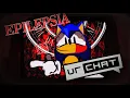 EPILEPSIA IN VRCHAT Executable Mania OST