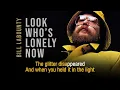 Look Who's Lonely Now | Bill LaBounty | Lyric Video