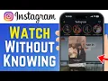 How To Watch Instagram Stories Anonymously