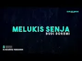 Budi Doremi – Melukis Senja (Karaoke Version)