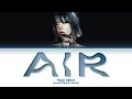 Yeji (예지) 'Air' (Color Coded Lyrics)