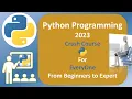 Python Programming 2023 Crash Course Python Coding from Zero to Expert Become Python Developer