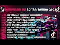 Download Lagu DJ TIKTOK TERBARU 2025 || JIKA TIDAK HARI INI MUNGKIN MINGGU DEPAN || FULL SONG DJ EDITRA TAMBA❗❗❗
