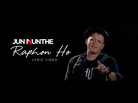 Download MP3 Jun Munthe - Raphon Ho Lyric Video