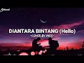 Download Lagu Di Antara Bintang (Hello) - Cover by ines