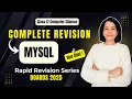 MySQL REVISION One Shot CBSE Class 12 Computer Science Boards 2025