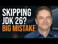 Why Skipping JDK 26 Means Leaving Free Performance on the Table Simon Ritter Azul
