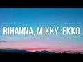 Rihanna - Stay (Ft. Mikky Ekko) (Lyrics Video)