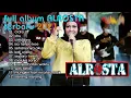 Download Lagu Full Album Alrosta Dongkrek Sragen Terbaru 2021.