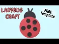 Easy Paper Ladybug Craft - Free PDF