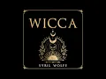 The Magic Of Wicca A Spellbinding book