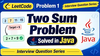 Two Sum problem solved in Java Leetcode problem 1 Interview question series