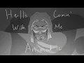 Download Lagu Hell's Comin' With Me | OC Animatic