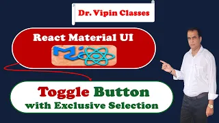 8 React Material UI Toggle Button with Exclusive Selection Dr Vipin Classes