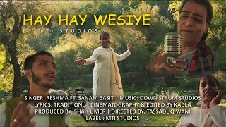hay hay wesiye reshma ft sanam basit mti studios latest entertaining song of the year 2020
