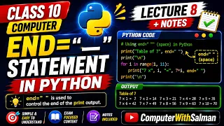 Class 10 Computer Chapter 4 End Statement in Python Lecture 8 Notes