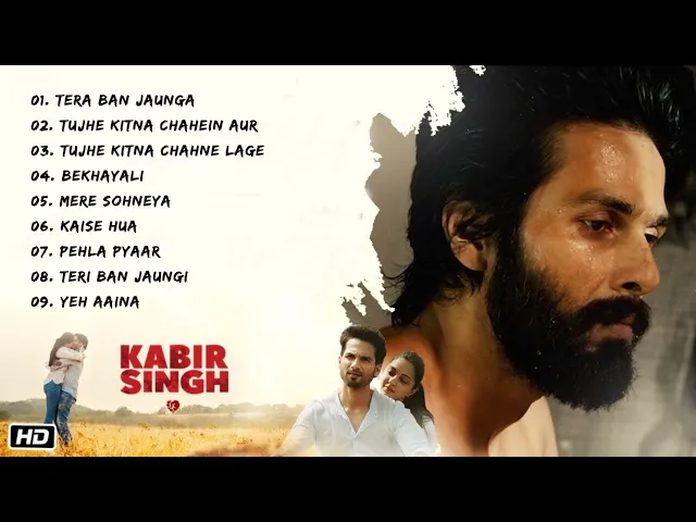 Download MP3 Kabir Singh full songs | Shahid Kapoor, Kiara Advani | Sandeep Reddy Vanga | Audio Jukebox