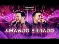 Download Lagu Matheus \u0026 Kauan - Amando Errado #Envolvente