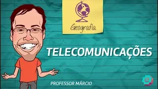 Geografia - Telecomunicações