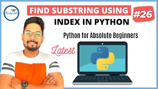 Python Tutorial for Beginners Python Substring How to get a substring of a string in Python