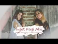 Download Lagu Aci Br Sembiring \u0026 Novita Br Barus - Inget Pagi Aku (Official Music Video) - Lagu Karo Terbaru 2020