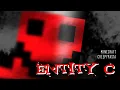 Download Lagu ENTITY C - Minecraft Creepypasta