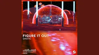 Download Figure It Out (Extended Mix) MP3