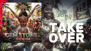 Johny - Take Over | Soca 2026 #GemStoneRiddim
