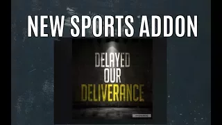 deliverance new sports kodi addon watch sports on kodi