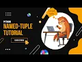 Python namedtuple tutorial namedtuple for Python beginners Python Collections Module Tutorials