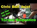 Honda Tips Civic Ball Joint Torque Sequence 8th and 9th Generation