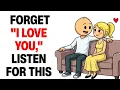 4 Words Men Never Say Unless They Mean Forever